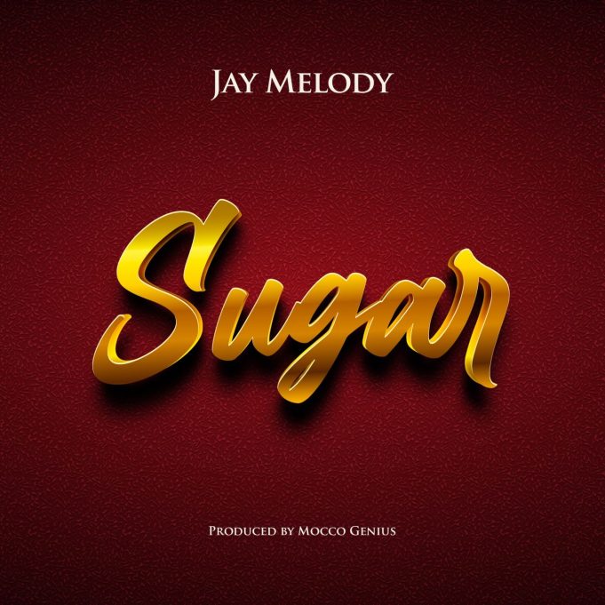 Audio Mpya | Jay Melody – Sugar | Download