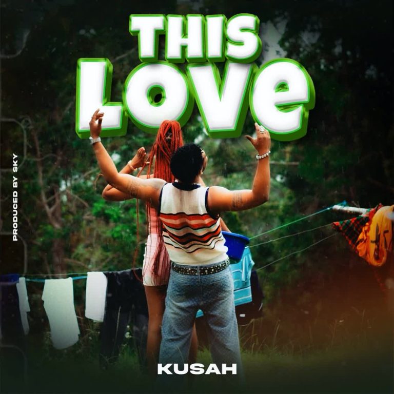 Audio Mpya | Kusah – This Love | Download