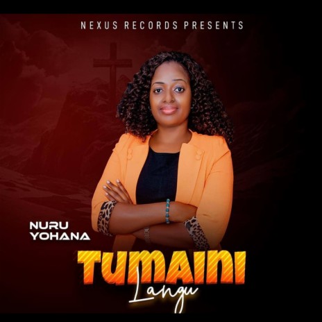 Audio Mpya | Nuru Yohana – Tumaini Langu | Download