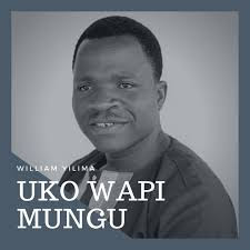 Audio Mpya | William Yilima – Uko Wapi Mungu | Download