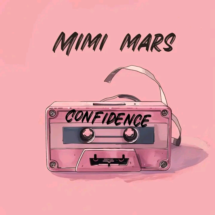 Audio Mpya | Mimi Mars – Confidence | Download